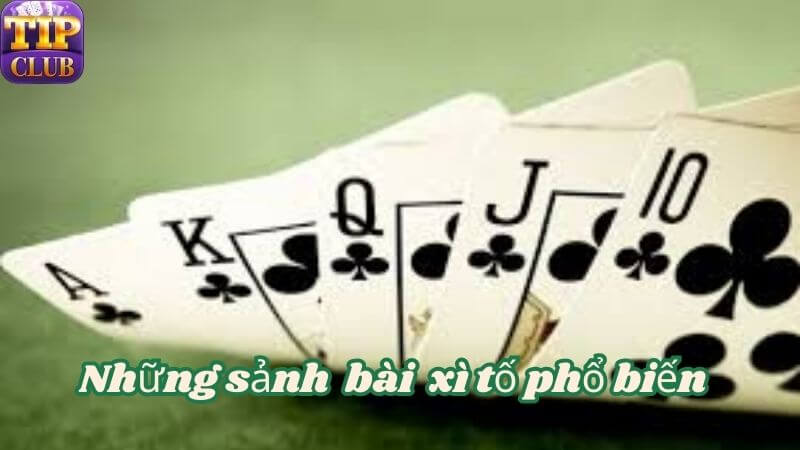 Những sảnh bài phổ biến trong xì tố 5 cây TIPCLUB